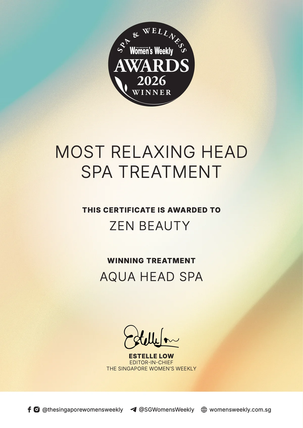 Certificate: The Singapore Women's Weekly Spa & Wellness Awards 2026, Most Relaxing Head Spa Treatment, awarded to Zen Beauty for the Aqua Head Spa